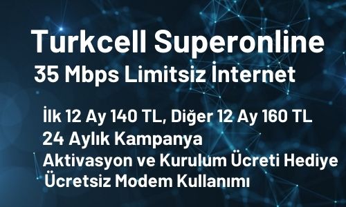 Turkcell Superonline 35 Mbps Limitsiz İnternet Kampanyası