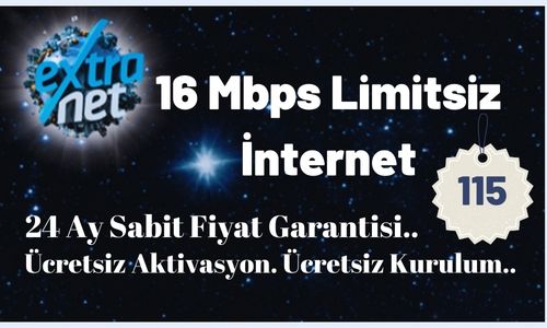 Extranet 16 Mbps Limitsiz Kotasız Telefonsuz İnternet 115 TL