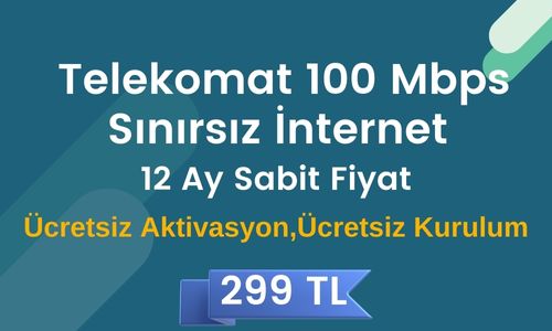 Telekomat 100 Mbps Sınırsız Limitsiz İnternet 299 TL