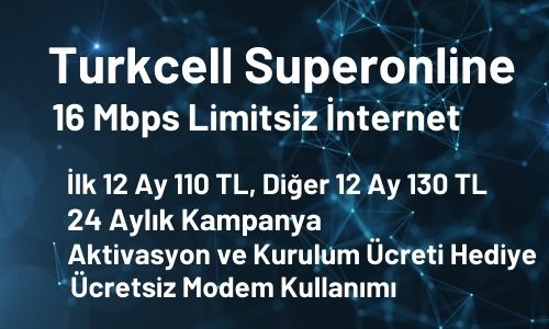 Turkcell Superonline 16 Mbps Limitsiz İnternet Kampanyası