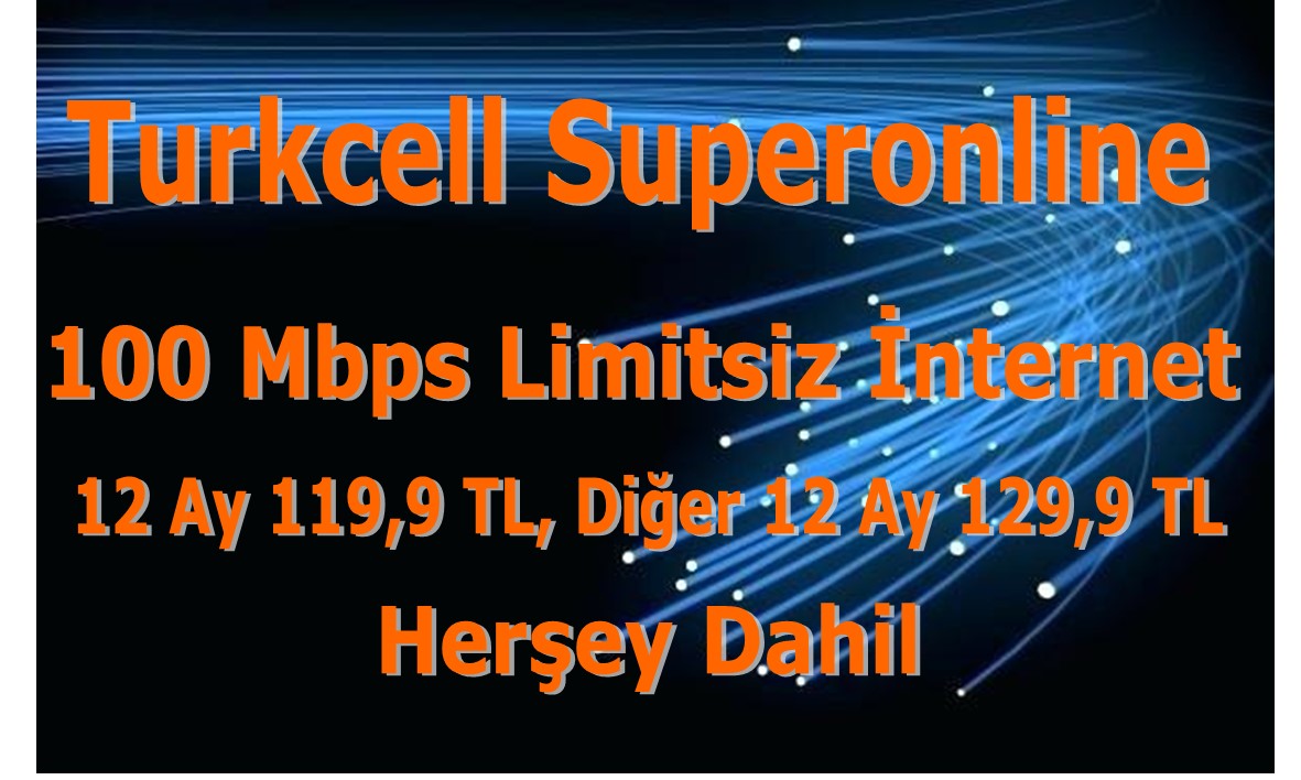 Turkcell Superonline 100 Mbps Limitsiz İnternet Kampanyası