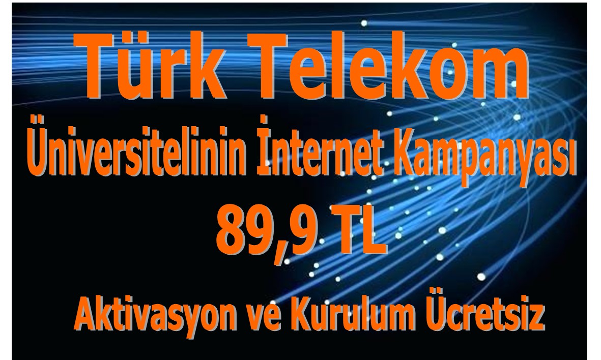 Türk Telekom Üniversitelinin İnternet Kampanyası